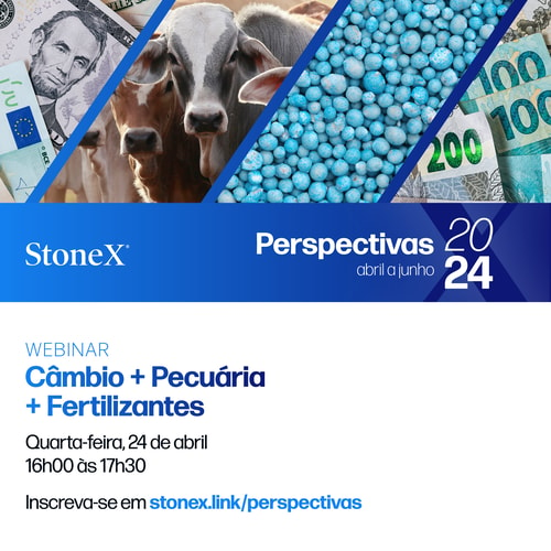 Gravação - Webinar de Perspectivas - Câmbio + Pecuária + Fertilizantes - 24/04/2024